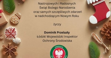 Życzenia Bożonarodzeniowe Łódzkiego Wojewódzkiego Inspektora Ochrony Środowiska 